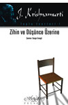 Zihin ve Düşünce Üzerine - Jiddu Krishnamurti
